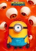 Minionki i straszydła
